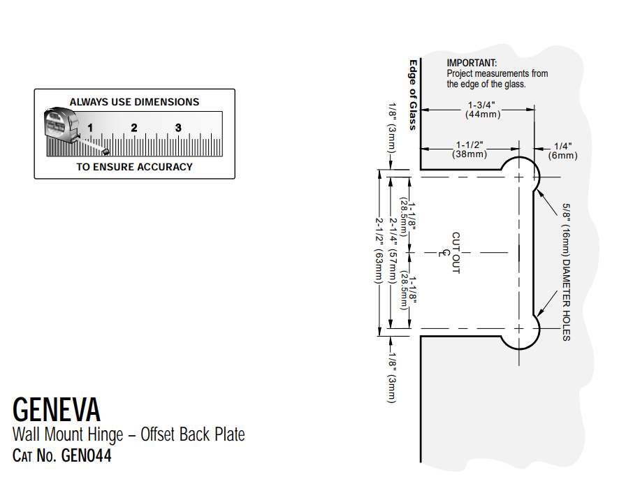Geneva wall to glass hinge